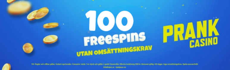 100 free spins utan omsättningskrav hos Prank Casino