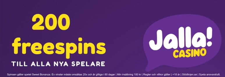 200 free spins vid din första insättning hos Jalla Casino